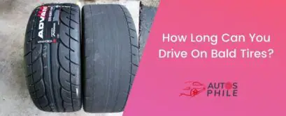How Long Can You Drive on Bald Tires