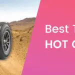 Best Tires for Hot Climates