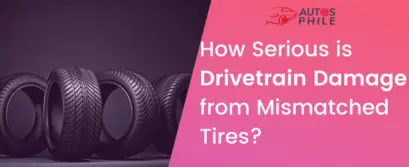 Drivetrain Damage from Mismatched Tires
