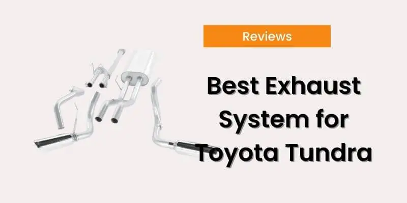 Exhaust System for Toyota Tundra