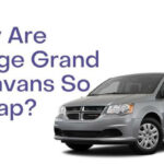 Why Are Dodge Grand Caravans So Cheap
