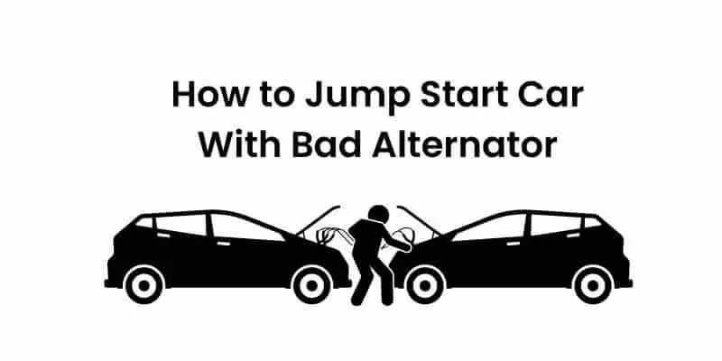 Can You Jumpstart a Car with A Bad Alternator? [Guide]